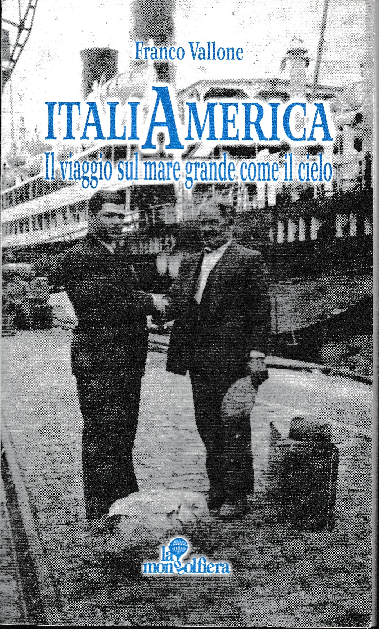 ItaliAmerica. Il viaggio sul mare grande come il cielo - copertina