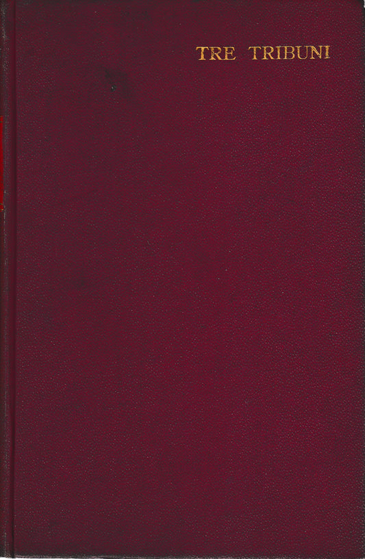 Tre Tribuni. Jacques Artevelde - Etienne Marcel - Cola di Rienzo - copertina