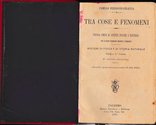 Tra cose e fenomeni. Piccolo corso di Scienze Fisiche e Naturali - copertina