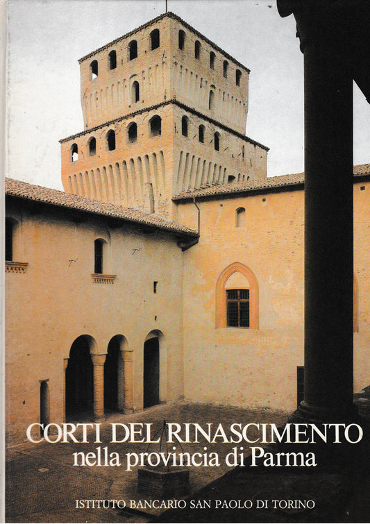 Corti del Rinascimento nella provincia di Parma - copertina