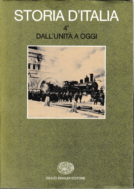 Storia d'Italia. vol. 4° tomo 1° Dall'unità a oggi - copertina