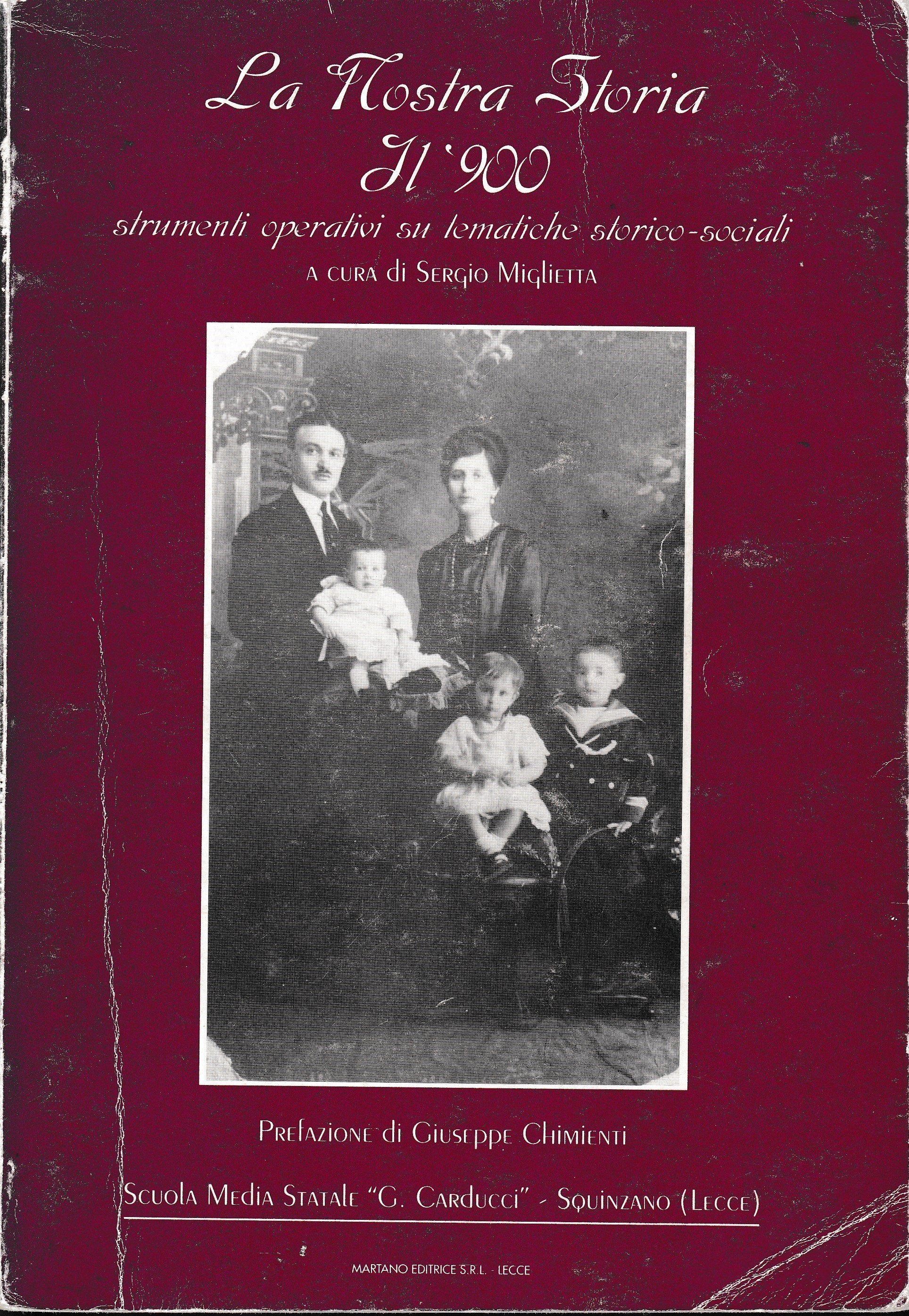 La Nostra Storia. Il '900 strumenti operativi su tematiche storico-sociali - copertina