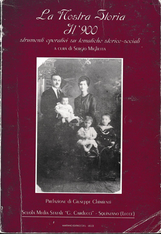 La Nostra Storia. Il '900 strumenti operativi su tematiche storico-sociali - copertina