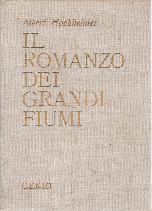Il romanzo dei grandi fiumi - copertina