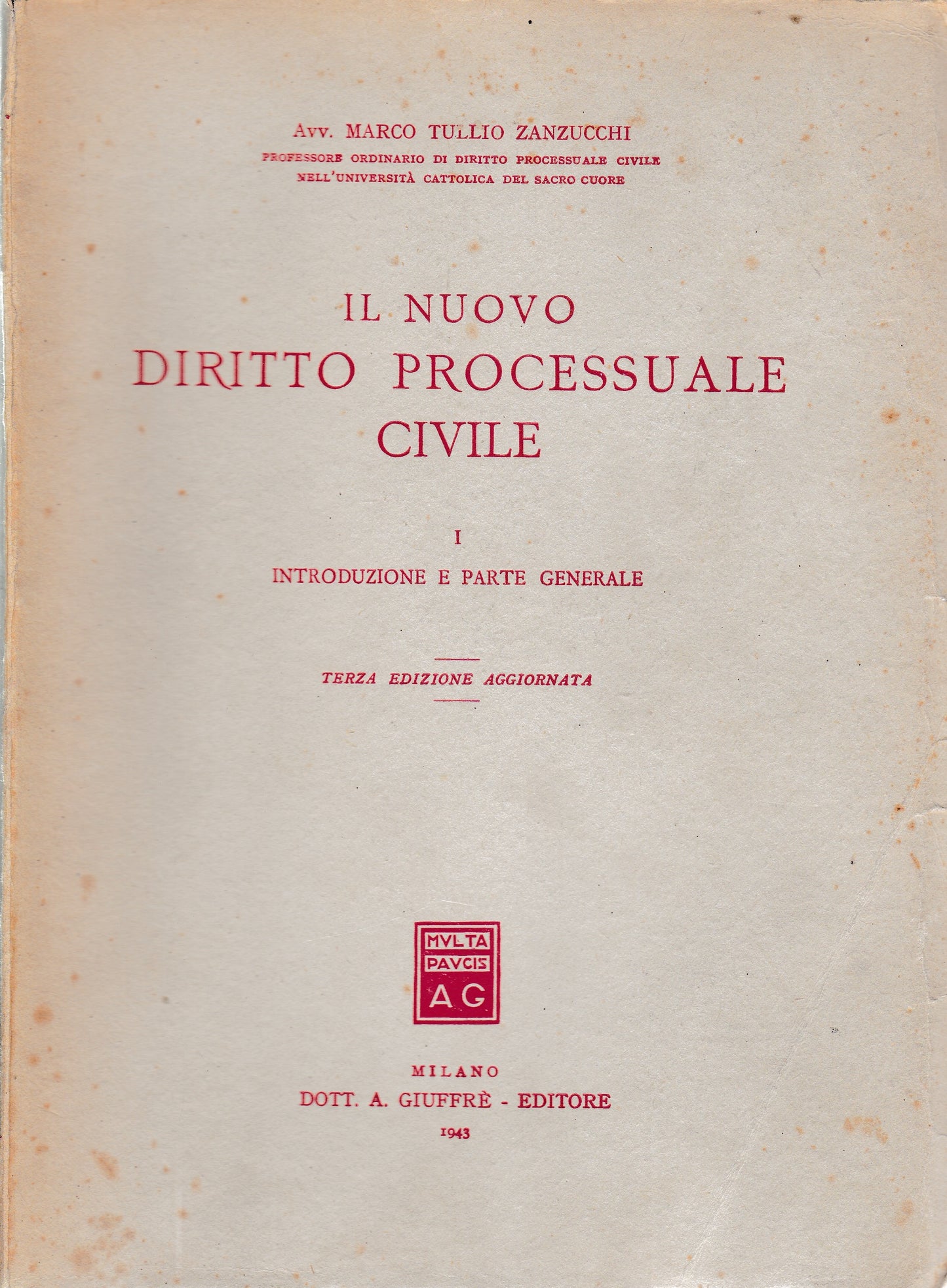 Il nuovo Diritto Processuale Civile. Introduzione e parte generale I. - copertina