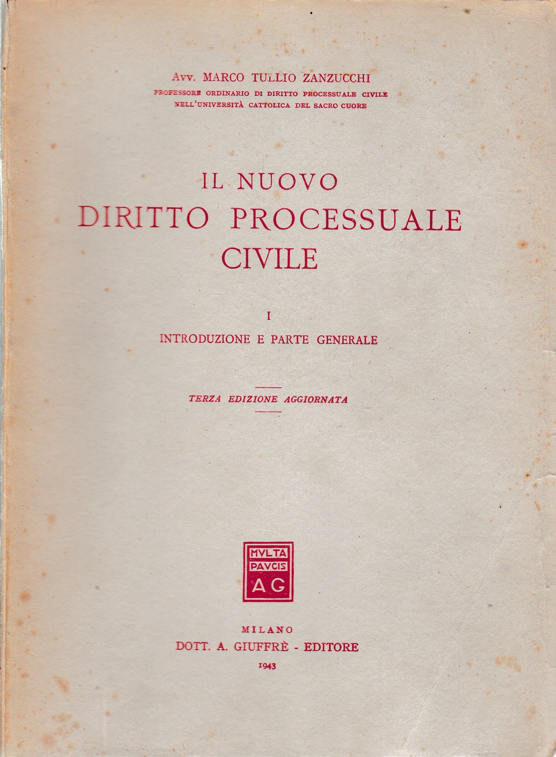Il nuovo Diritto Processuale Civile. Introduzione e parte generale I. - copertina