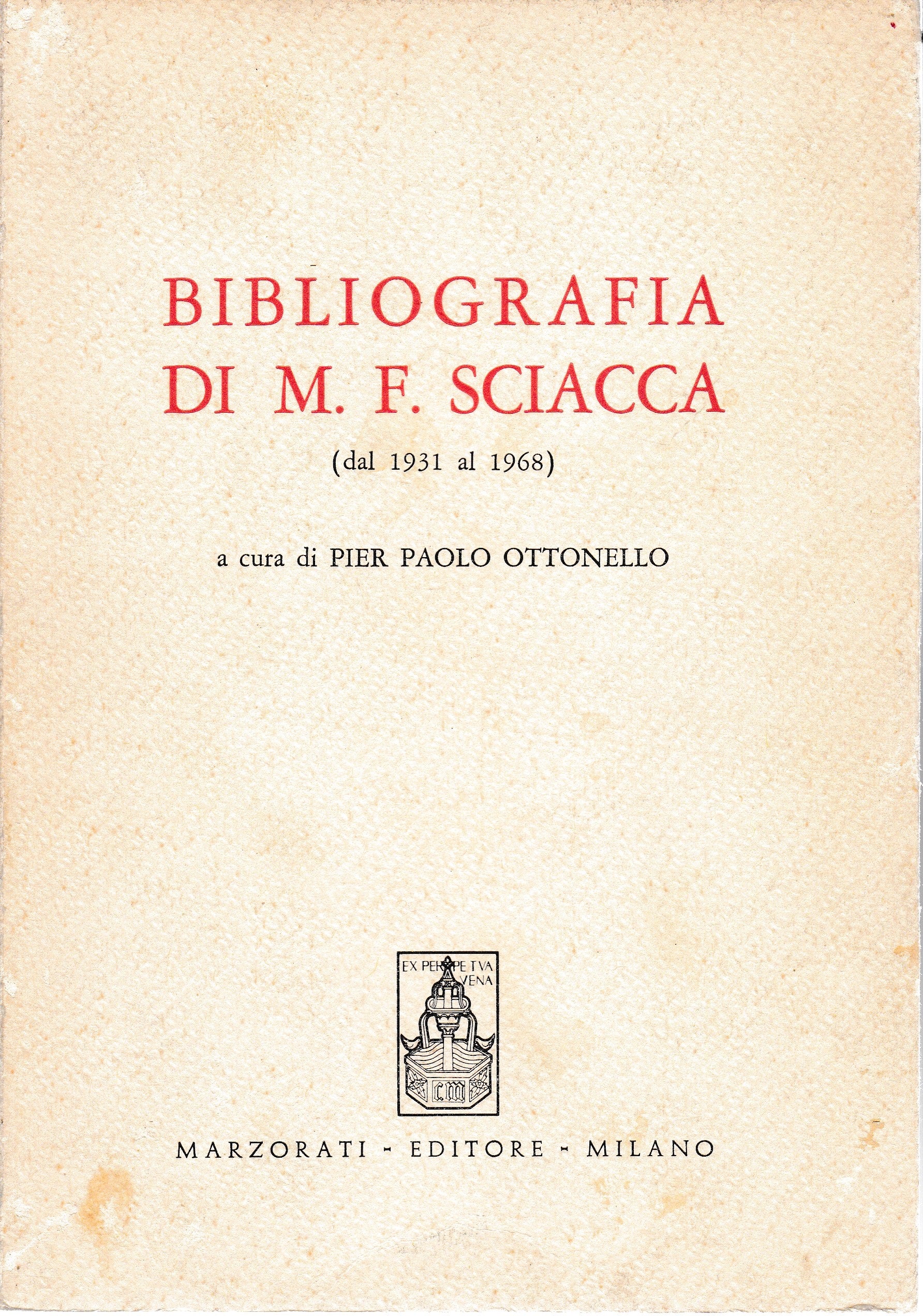 Bibliografia di M. F. Sciacca (dal 1931 al 1968) - copertina