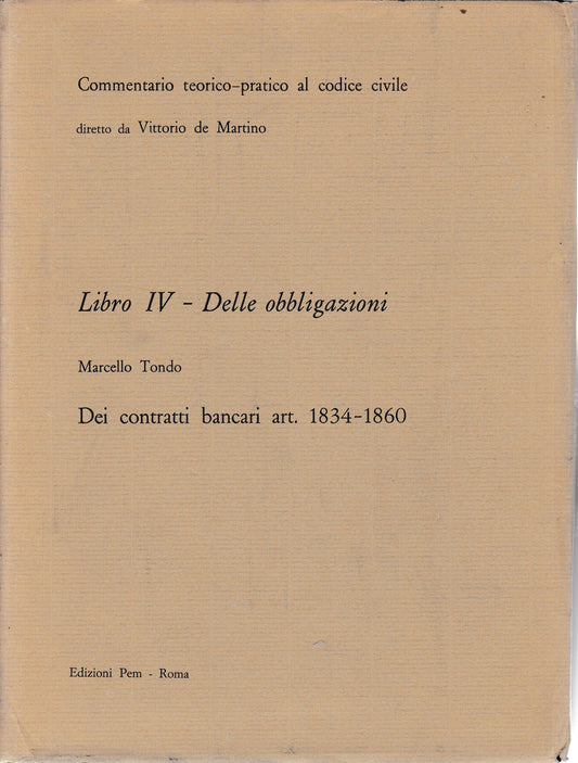 Commentario teorico-pratico al codice civile. Libro IV - Delle obbligazioni art. 1834-1860 - copertina