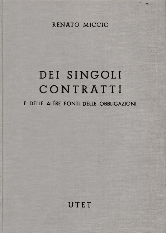 Commentario del Codice Civile. Libro IV, tomo quarto: dei singoli contratti e delle altre fonti delle obbligazioni - copertina