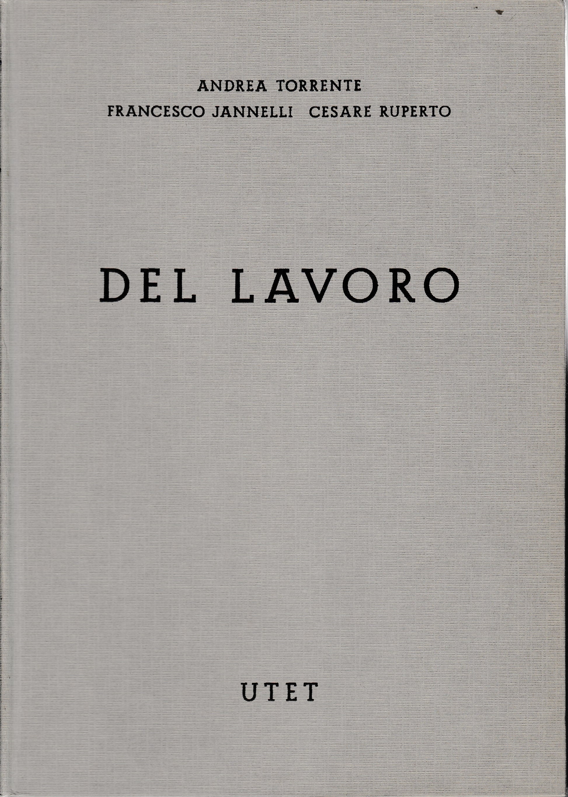 Commentario del Codice Civile. Libro V, tomo primo: del lavoro - copertina