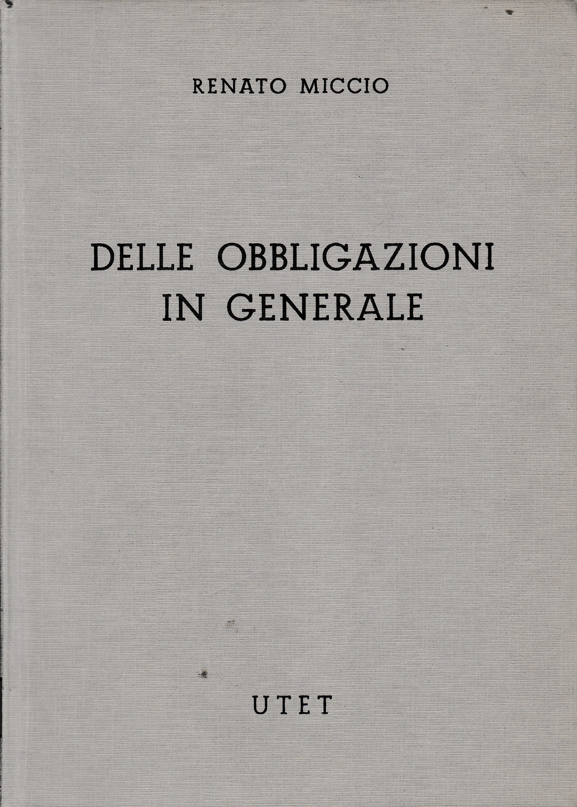 Commenterio del Codice Civile. Libro IV, tomo primo: Delle obbligazioni in generale - copertina