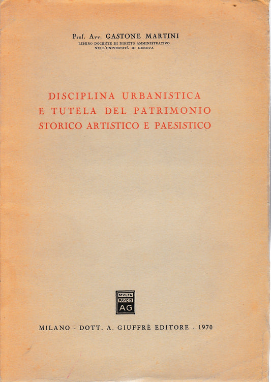 Disciplina urbanistica e tutela del patrimonio storico artistico e paesistico - copertina