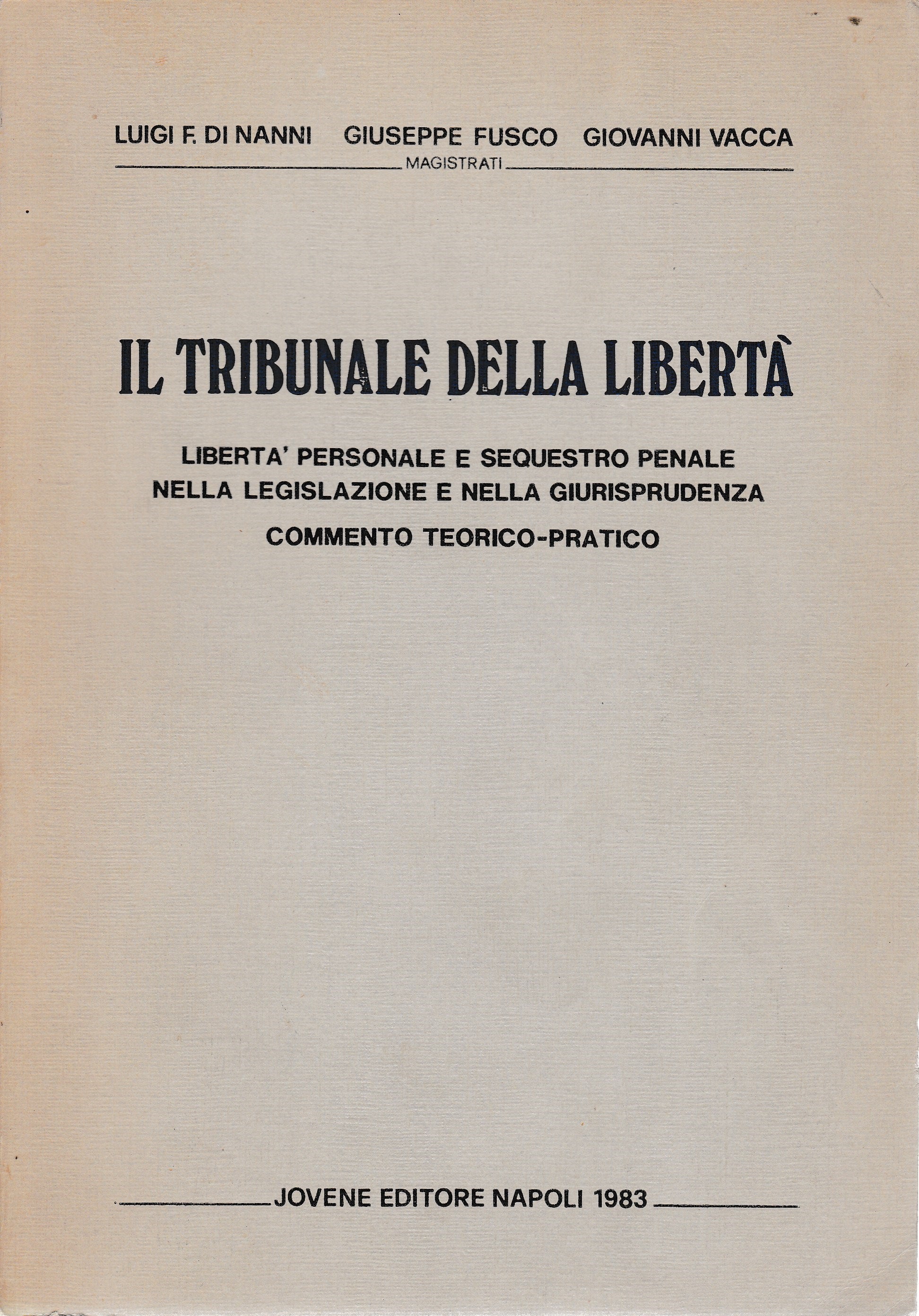 Il Tribunale della libertà - copertina