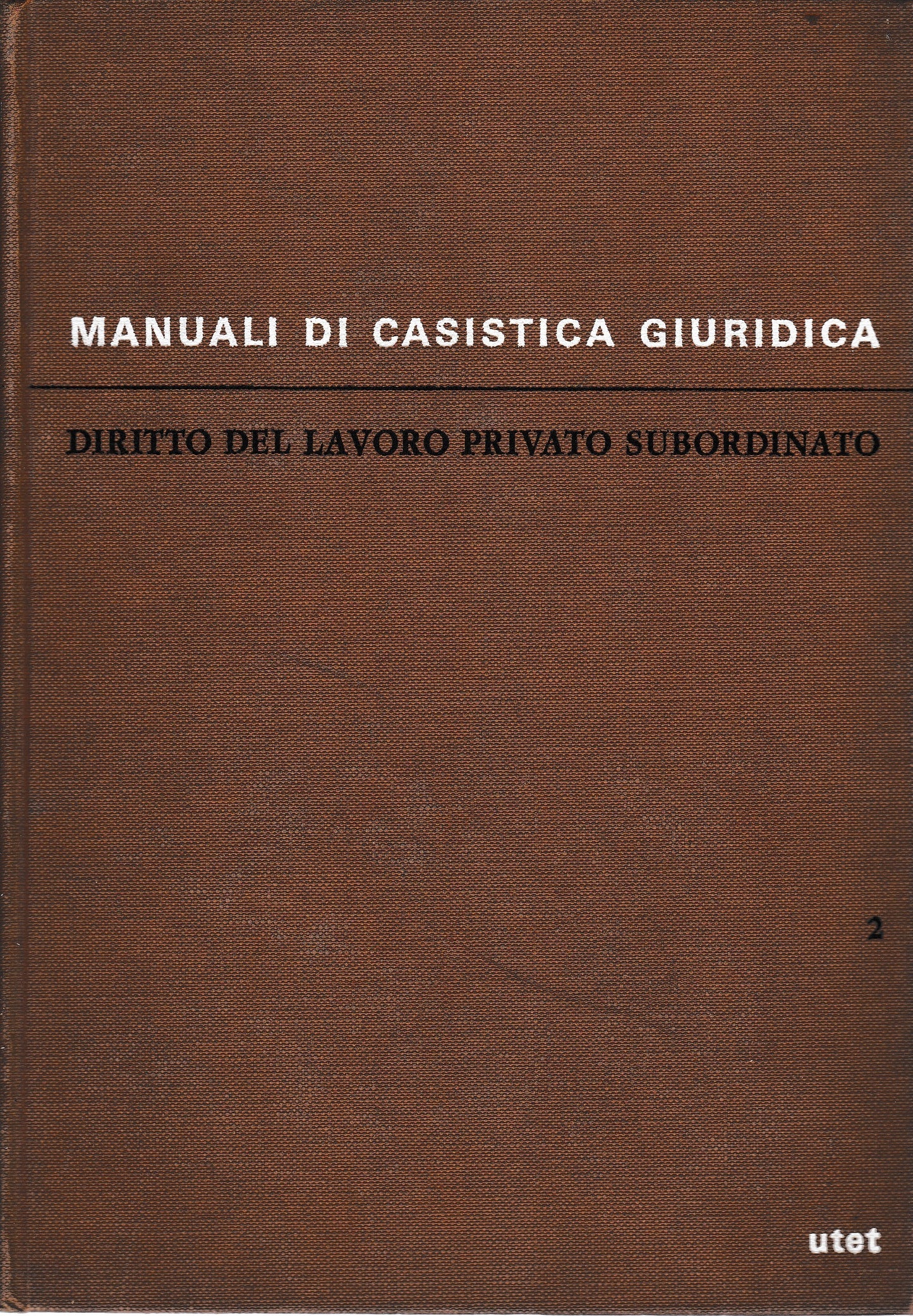 Diritto del lavoro privato subordinato vol. 2° - copertina