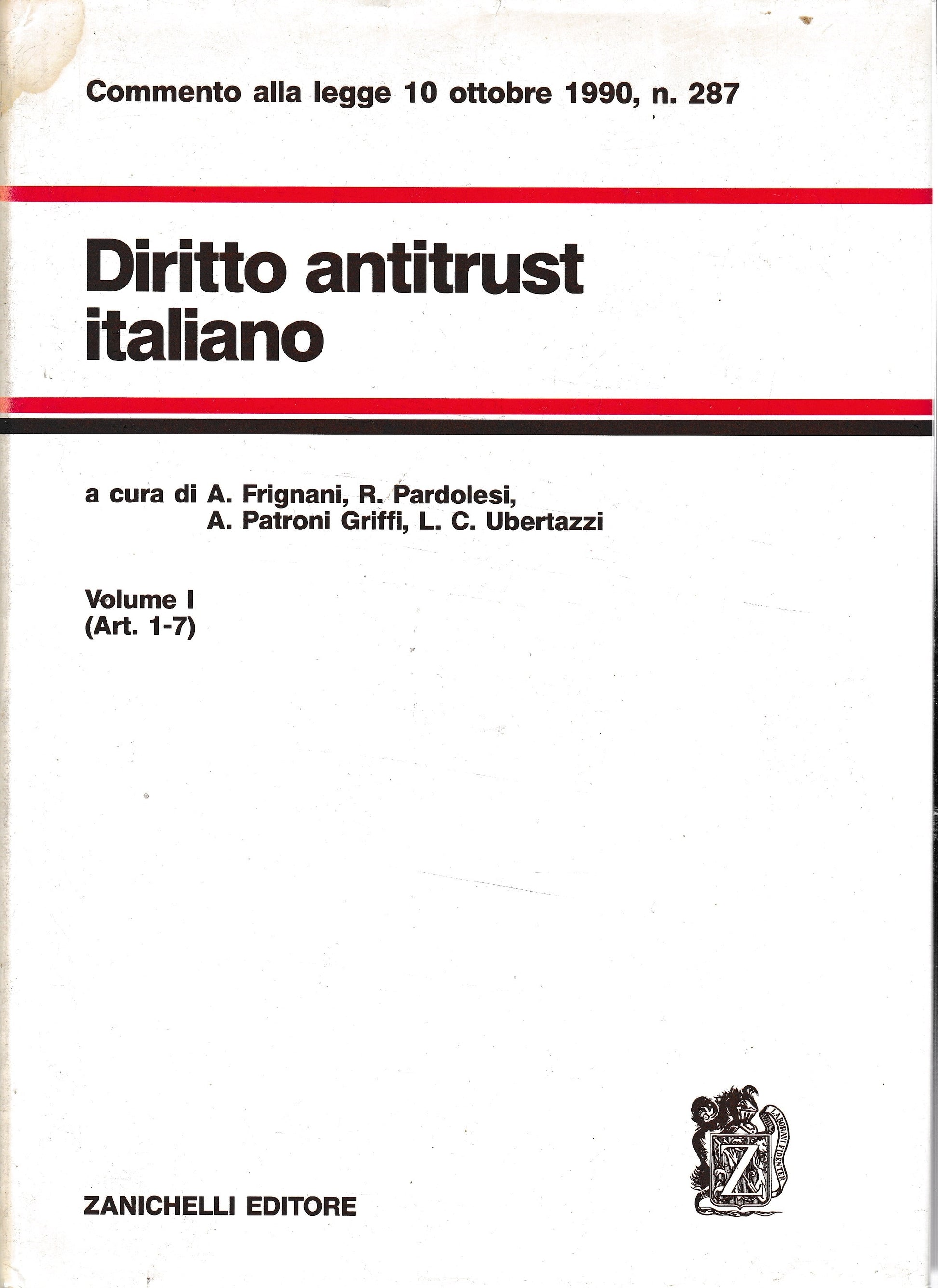 Diritto antitrust italiano vol.1° Artt. 1-7 - copertina