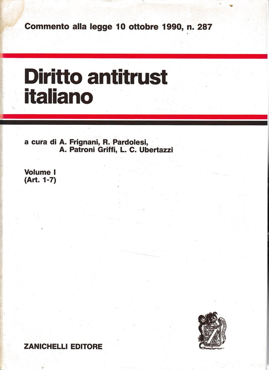 Diritto antitrust italiano vol.1° Artt. 1-7 - copertina