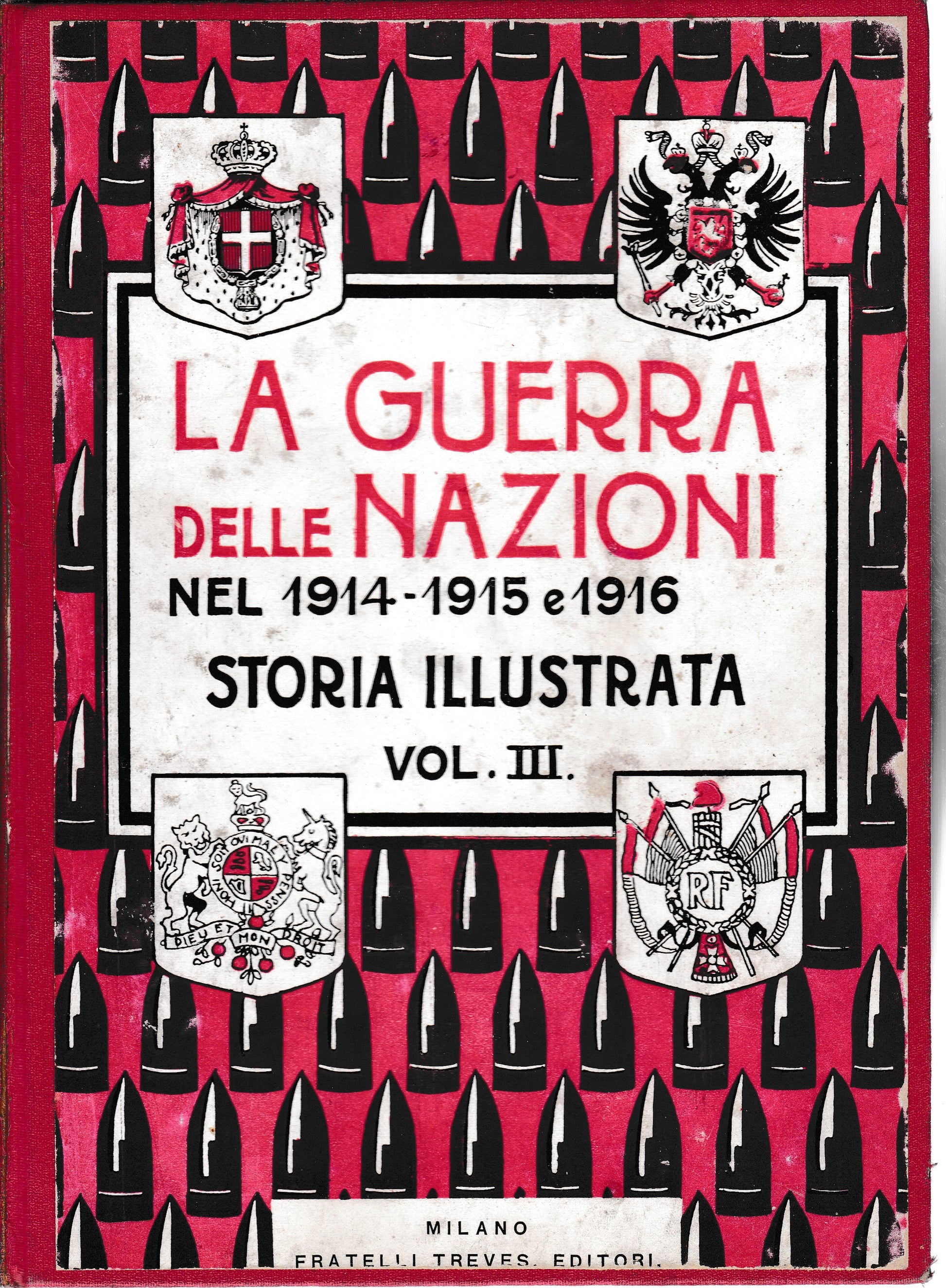 La guerra delle Nazioni nel 1914-1915 e 1916. Storia illustrata vol. 3° - copertina
