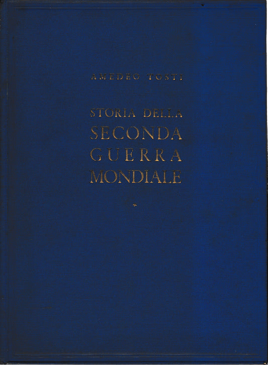 Storia della seconda guerra mondiale - Vol I ; 476 illustrazioni in nero e 85 cartine - copertina