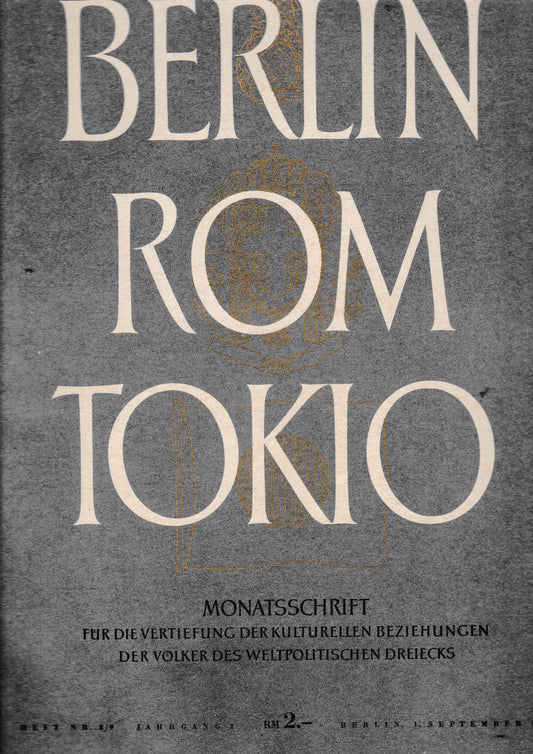 Berlin Rom Tokio. Nr. 8/9 - jahrgang 2 - 1 september 1940,  mensile - copertina