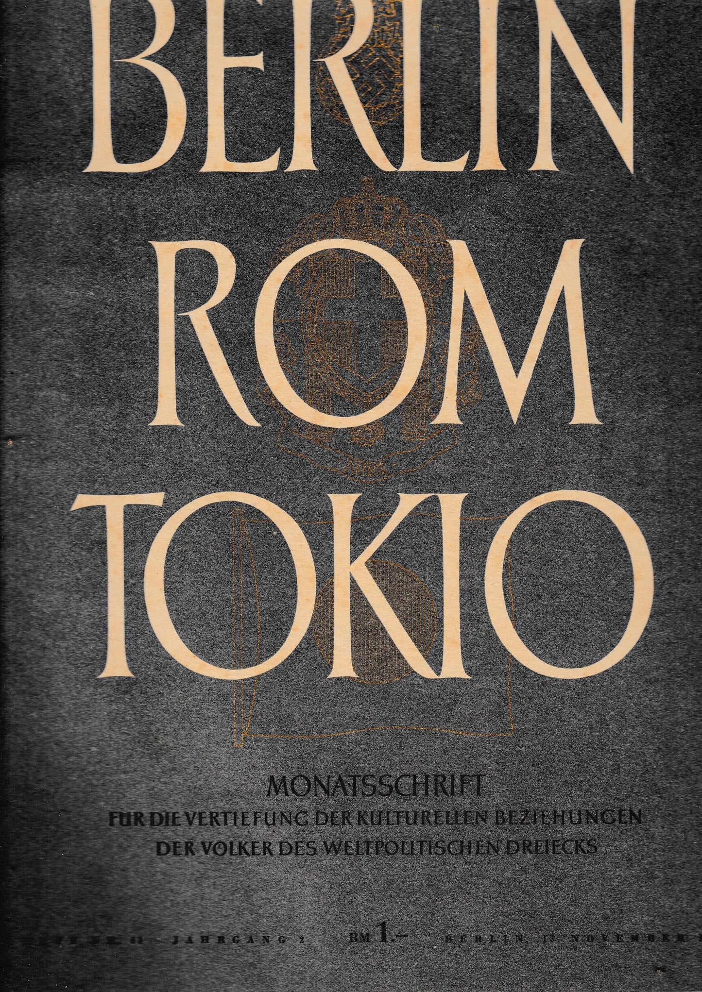 Berlin Rom Tokio. Nr. 11 - jahrgang 2 - 15 november 1940,  mensile - copertina