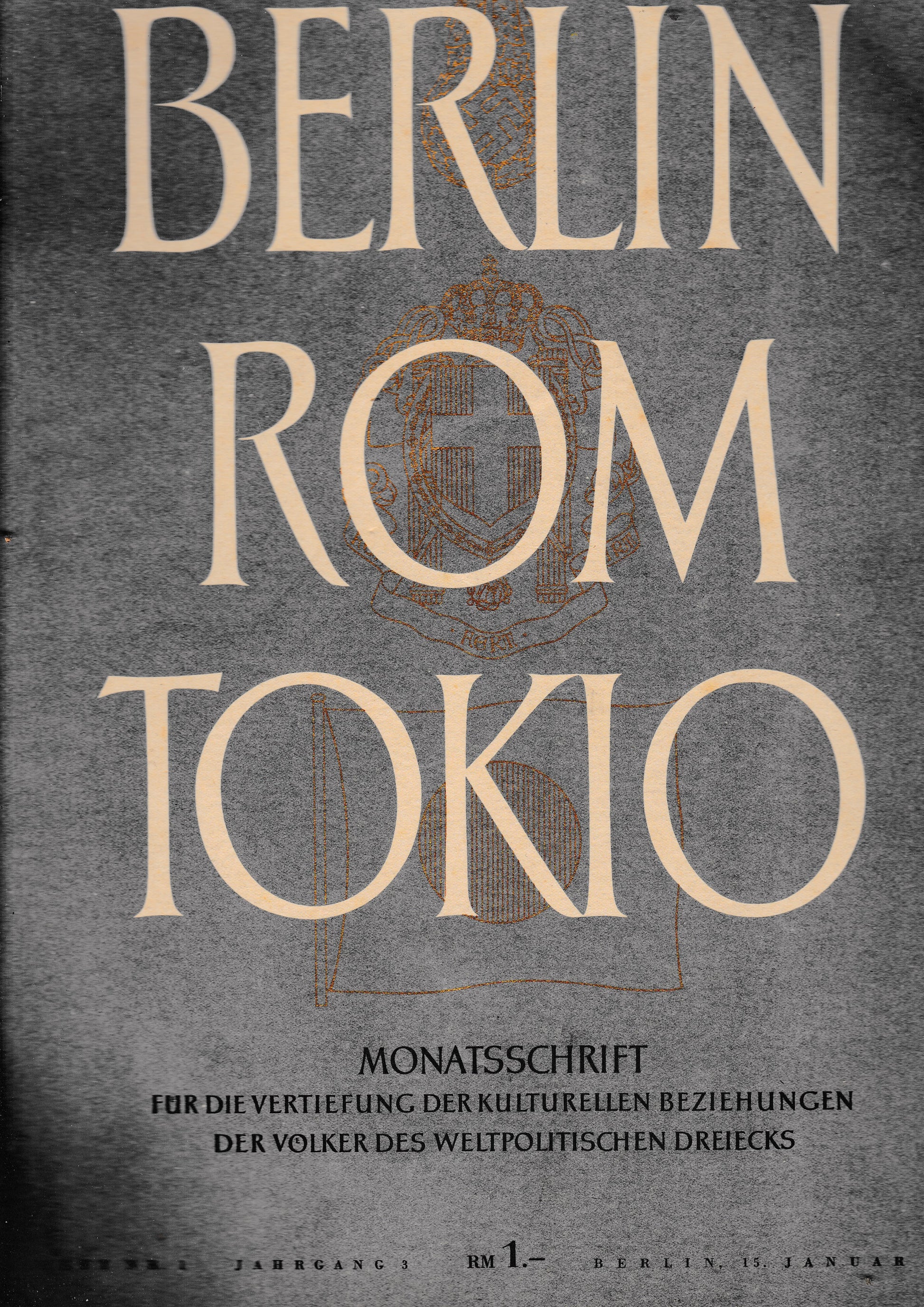 Berlin Rom Tokio. Nr. 1 - jahrgang 3 - 15 januar 1941,  mensile - copertina