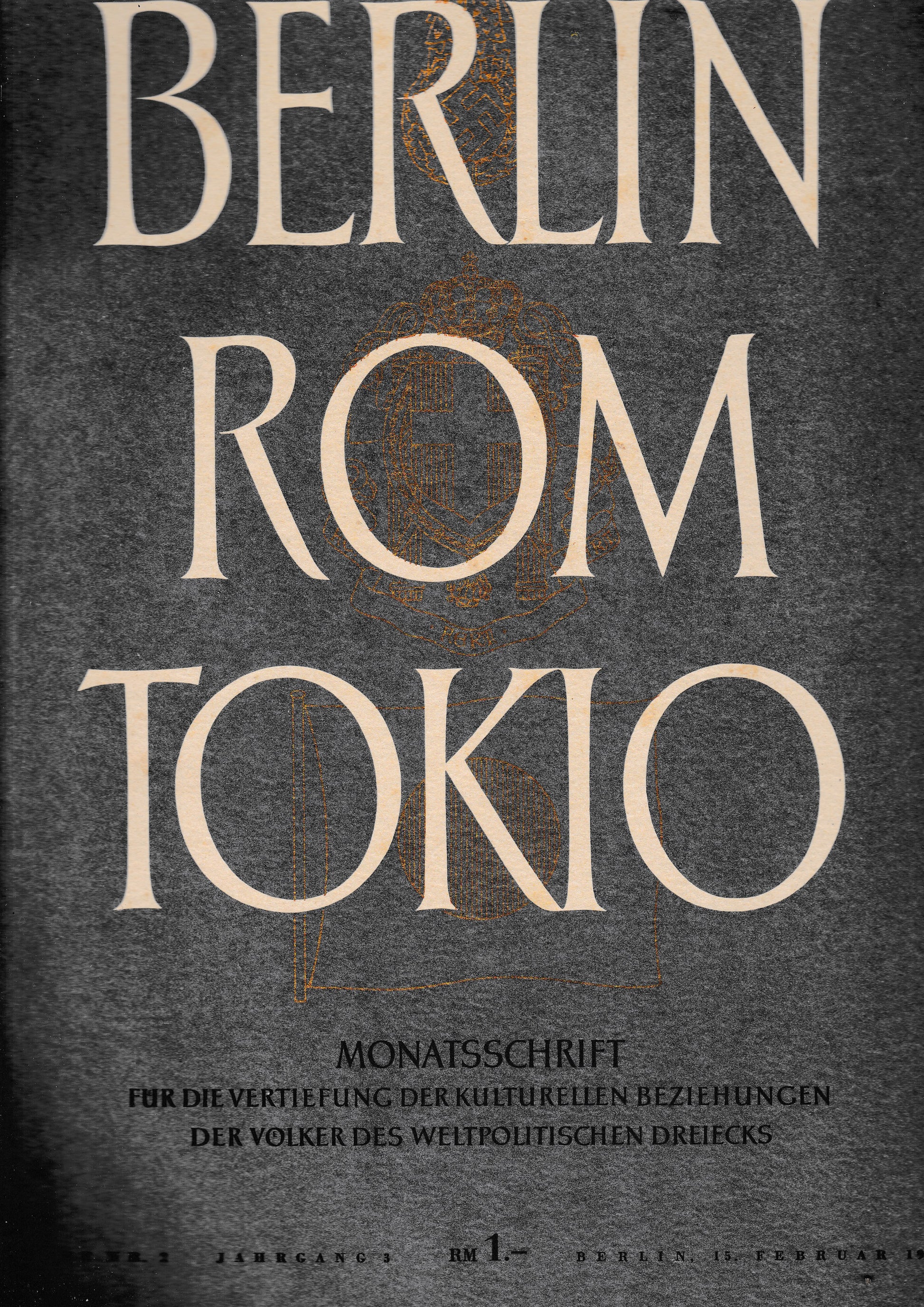 Berlin Rom Tokio. Nr. 2 - jahrgang 3 - 15 februar 1941,  mensile - copertina