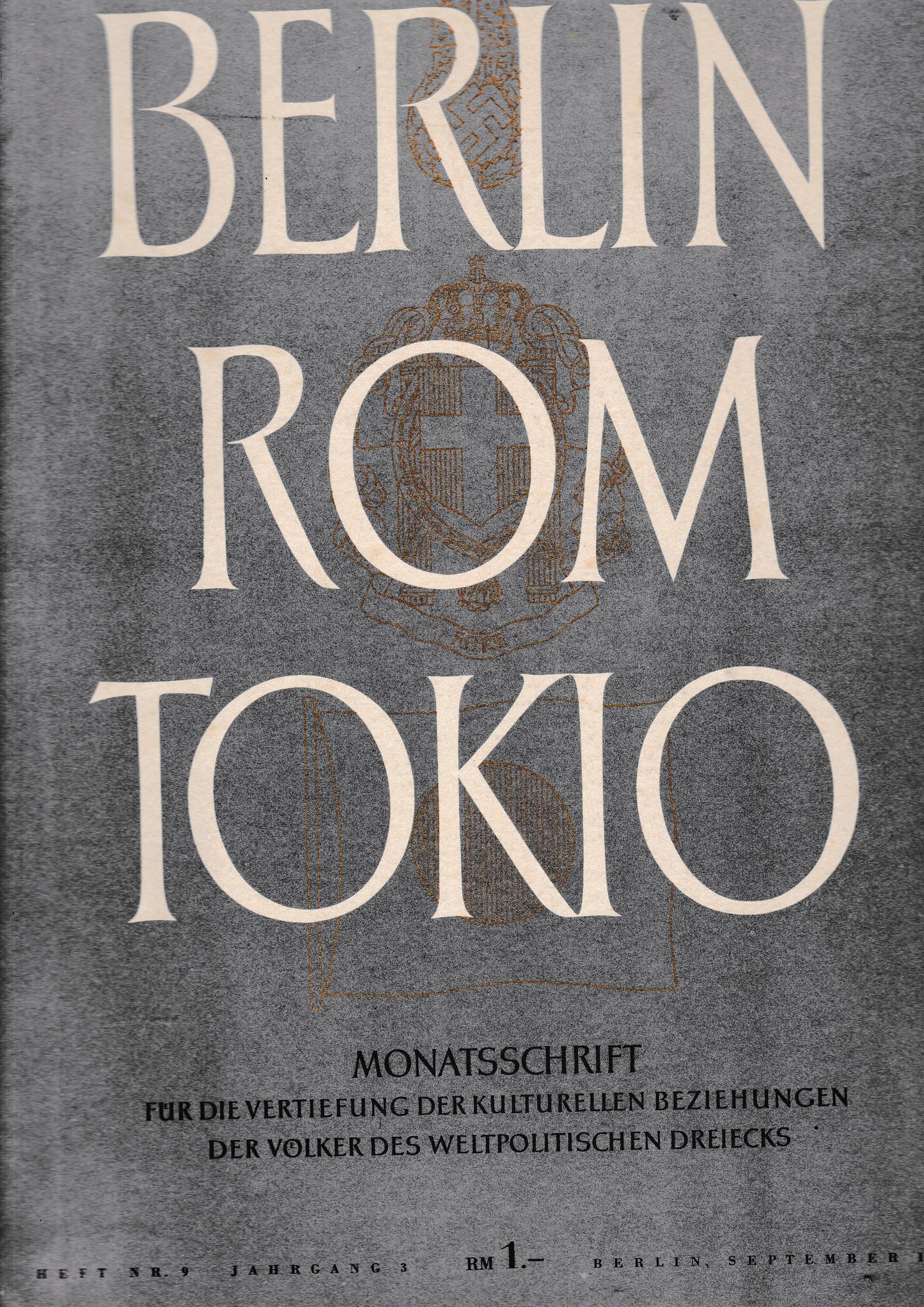 Berlin Rom Tokio. Nr. 9 - jahrgang 3 - 15 september 1941,  mensile - copertina