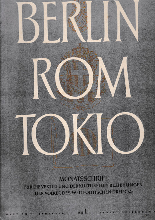 Berlin Rom Tokio. Nr. 9 - jahrgang 3 - 15 september 1941,  mensile - copertina