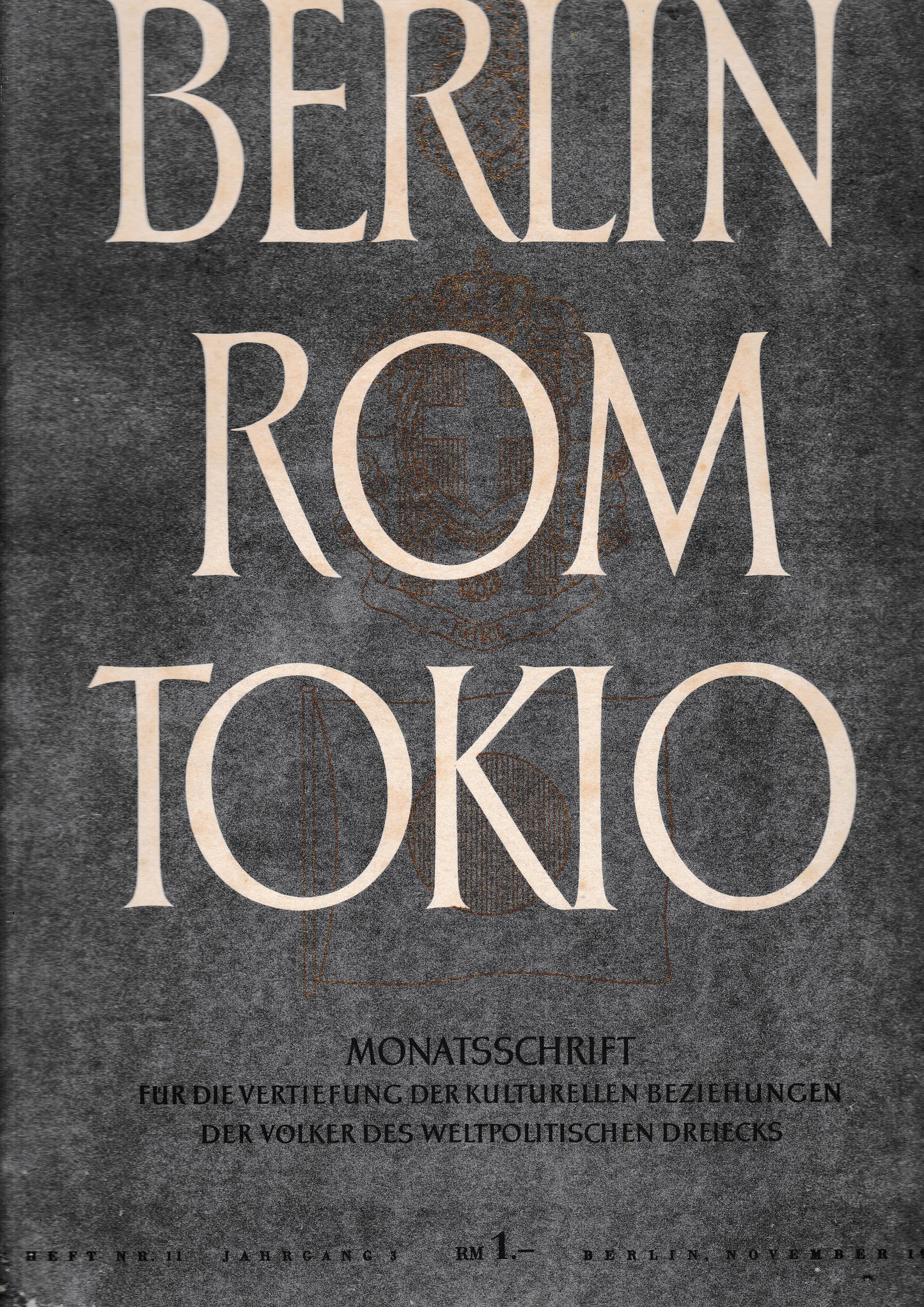 Berlin Rom Tokio. Nr. 11 - jahrgang 3 - november 1941,  mensile - copertina