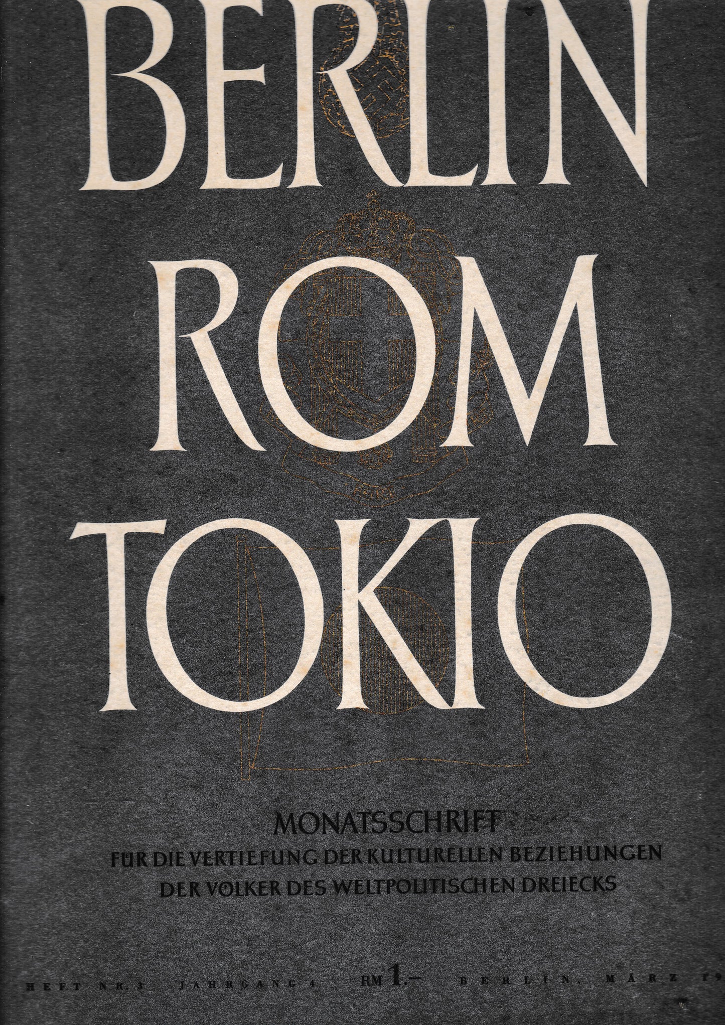 Berlin Rom Tokio. Nr. 3 - jahrgang 4 -  marz 1942,  mensile - copertina