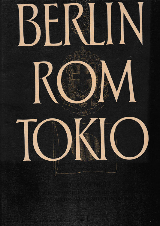 Berlin Rom Tokio. Nr. 5 - jahrgang 4 -  mai 1942,  mensile - copertina