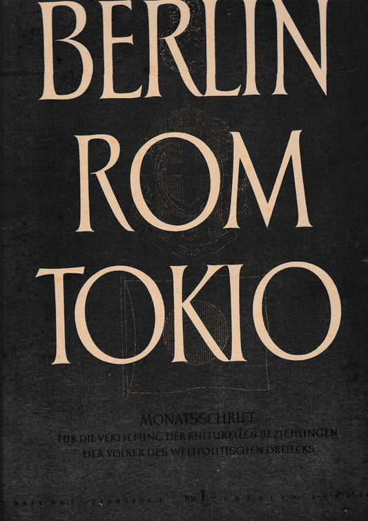 Berlin Rom Tokio. Nr. 6 - jahrgang 4 -  juni 1942,  mensile - copertina