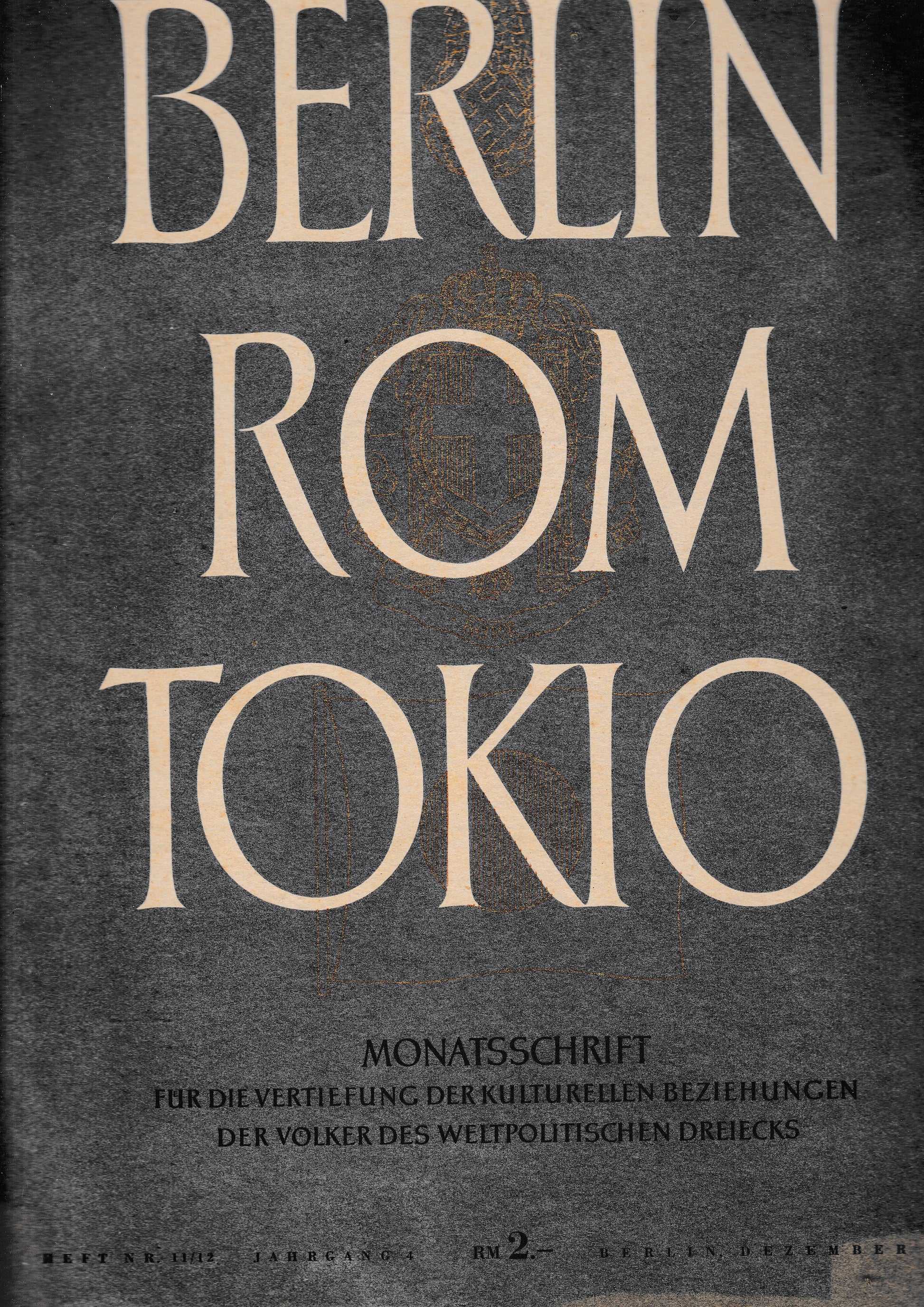 Berlin Rom Tokio. Nr. 11/12 - jahrgang 4 -  dezember 1942,  mensile - copertina