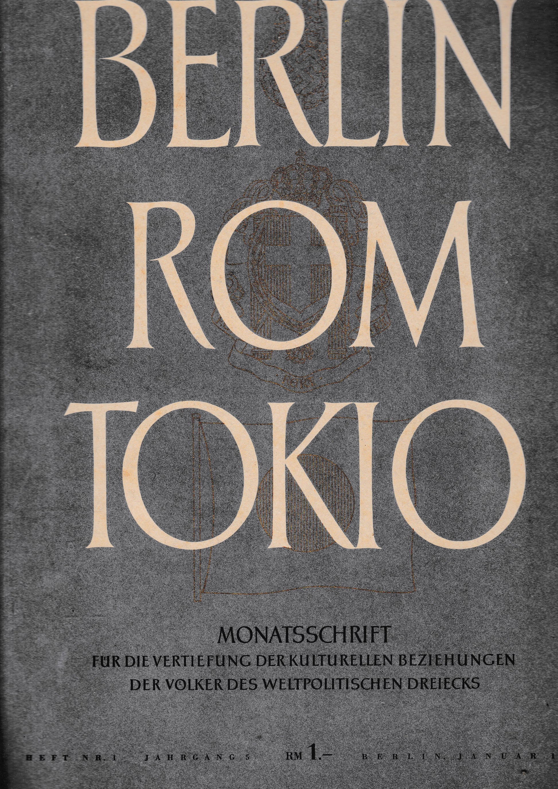 Berlin Rom Tokio. Nr. 1 - jahrgang 5 -  januar 1943,  mensile - copertina