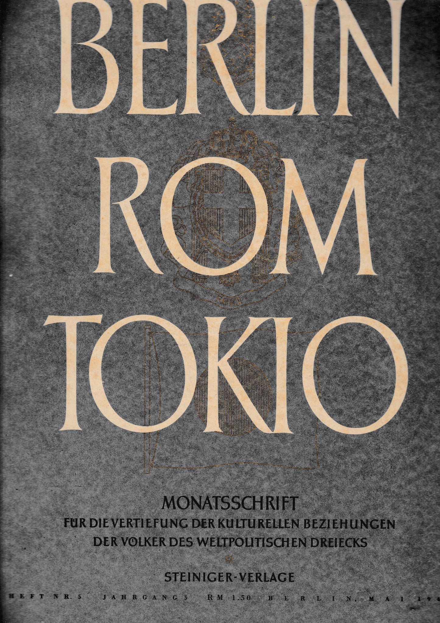 Berlin Rom Tokio. Nr. 5 - jahrgang 5 -  mai 1943,  mensile - copertina