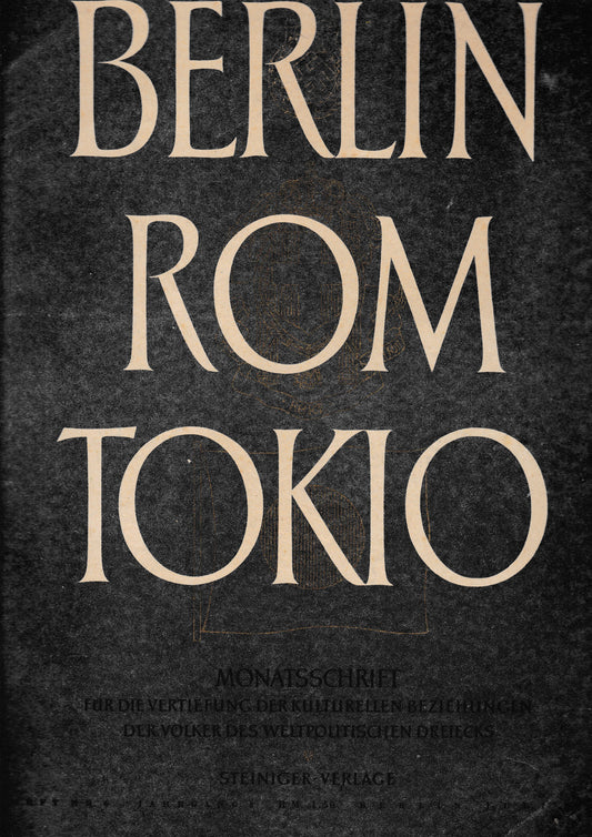 Berlin Rom Tokio. Nr. 6 - jahrgang 5 -  juli 1943,  mensile - copertina