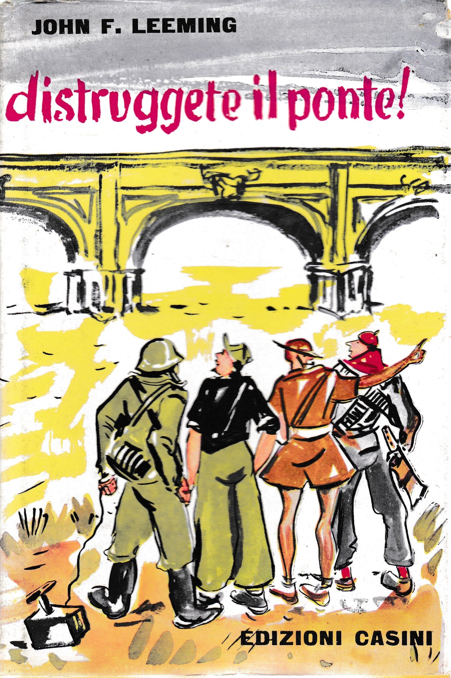Distruggete il ponte! - copertina