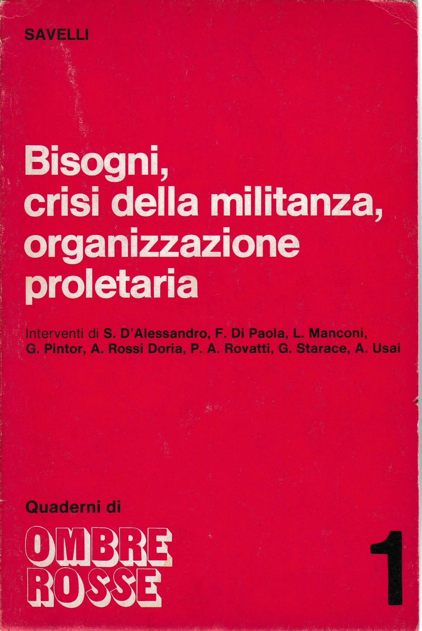 Bisogni, crisi della militanza, organizzazione proletaria - copertina