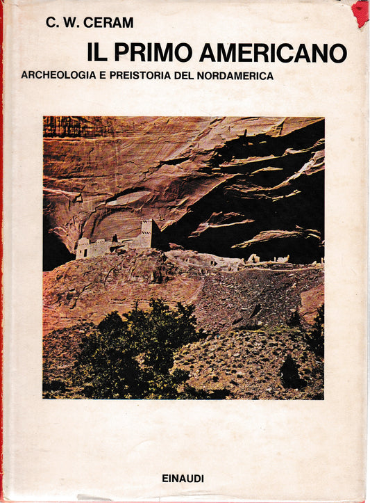 Il primo americano. Archeologia e preistoria del Nordamerica - copertina