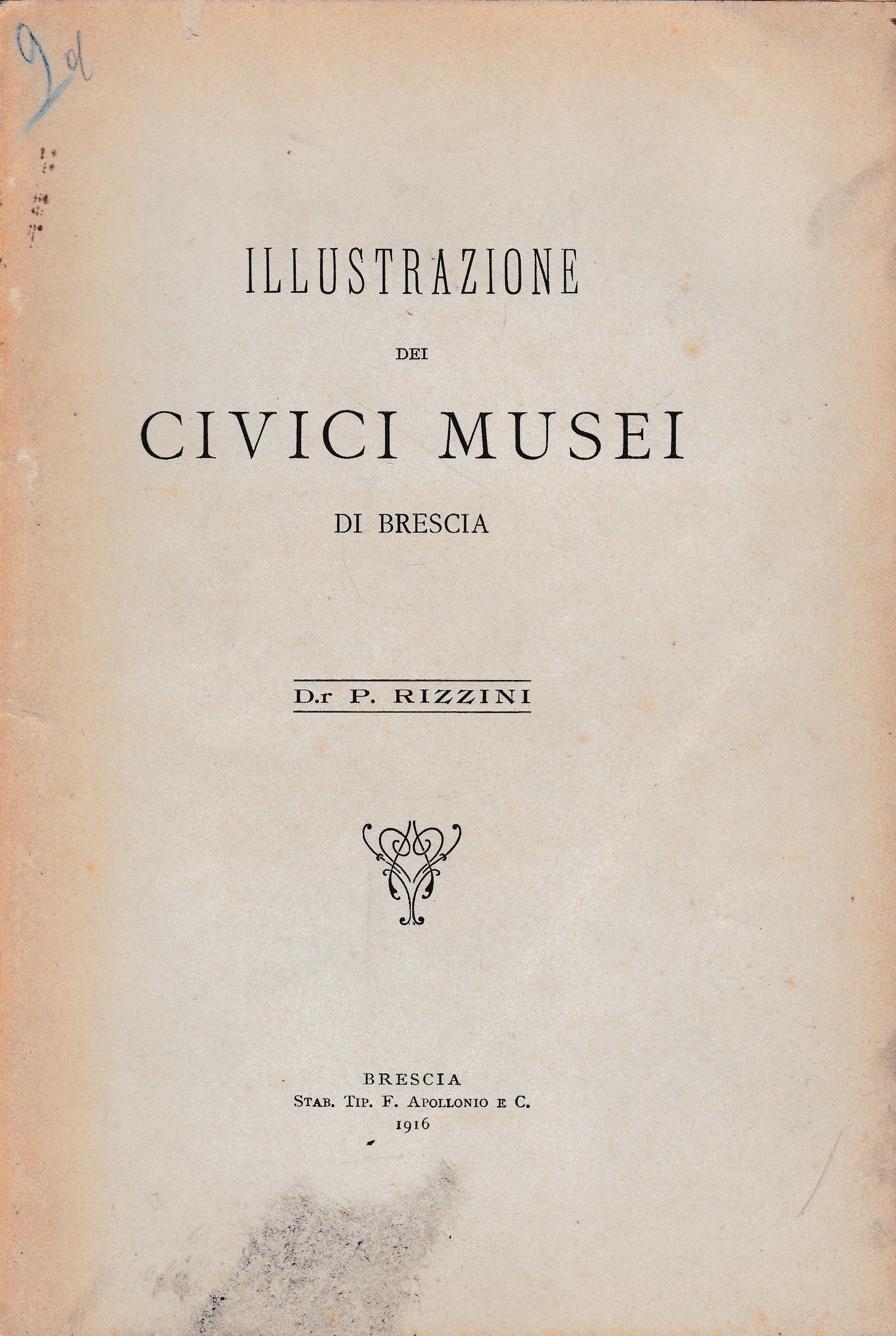Illustrazioni dei Civici Musei di Brescia. Catalogo di majoliche e nielli - copertina