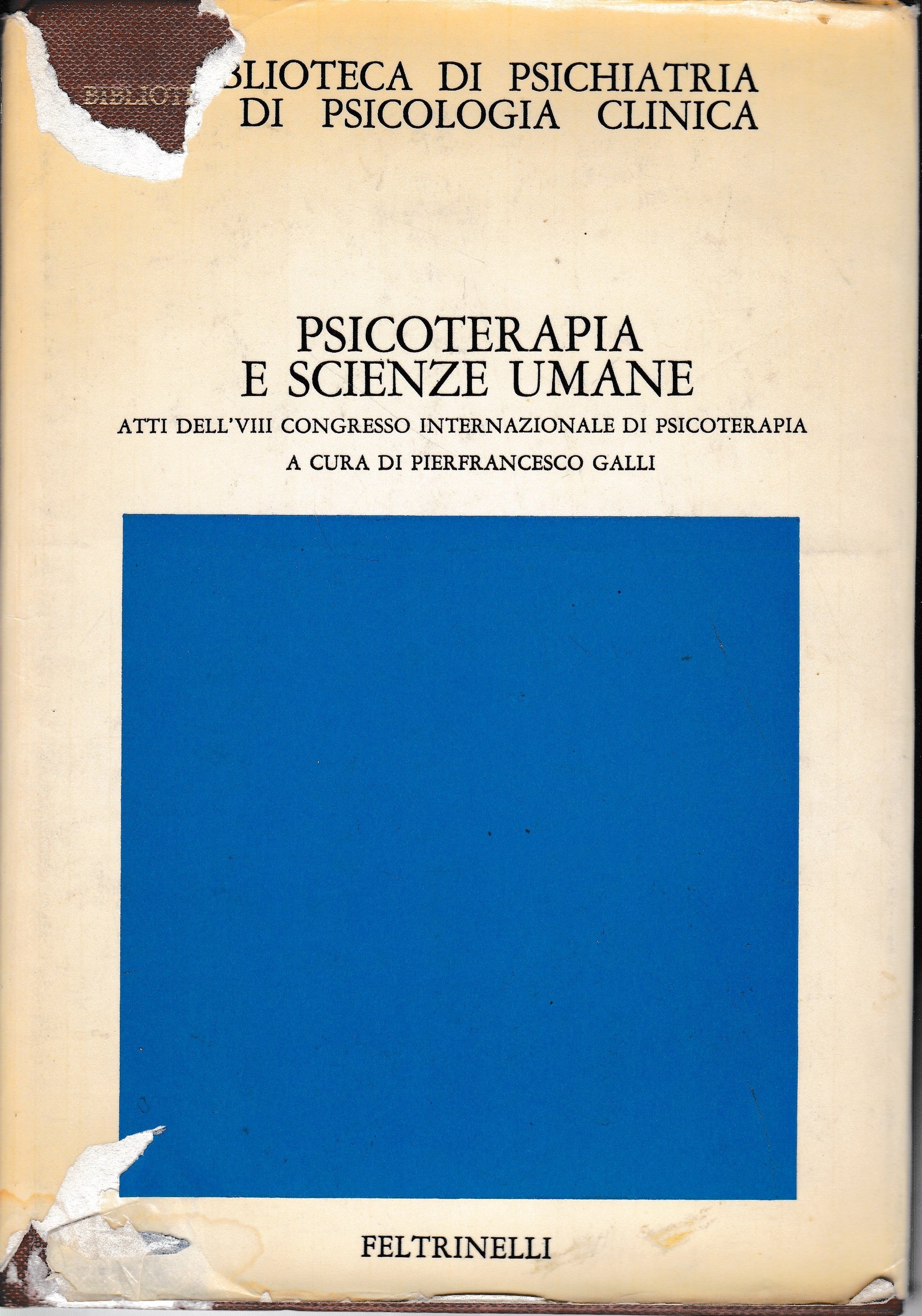 Psicoterapia e scienze umane. Atti dell'VIII congresso internazionale di psicoterapia - copertina