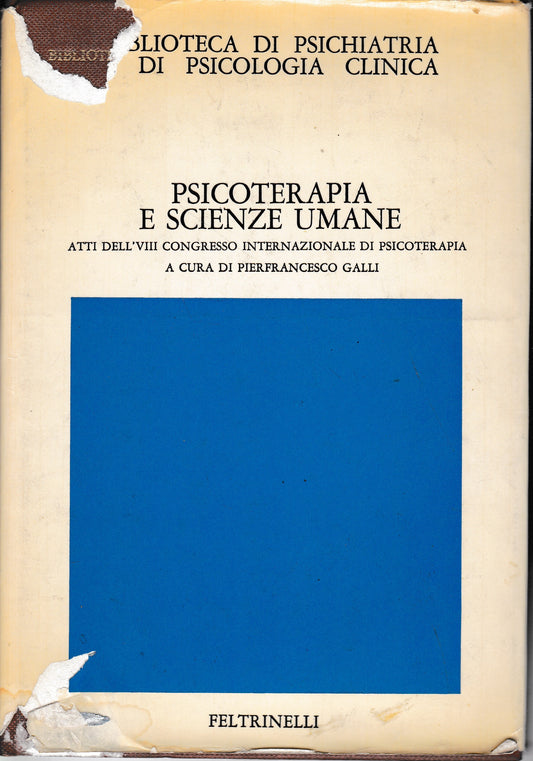 Psicoterapia e scienze umane. Atti dell'VIII congresso internazionale di psicoterapia - copertina