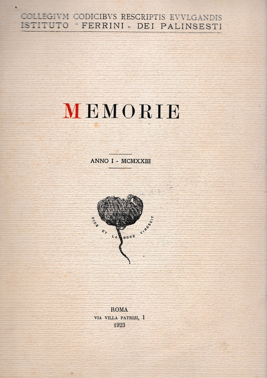 Memorie. Collegium Codicibus rescriptis evulgandis Istituto "Ferrini" dei palinsesti, anno I. - copertina