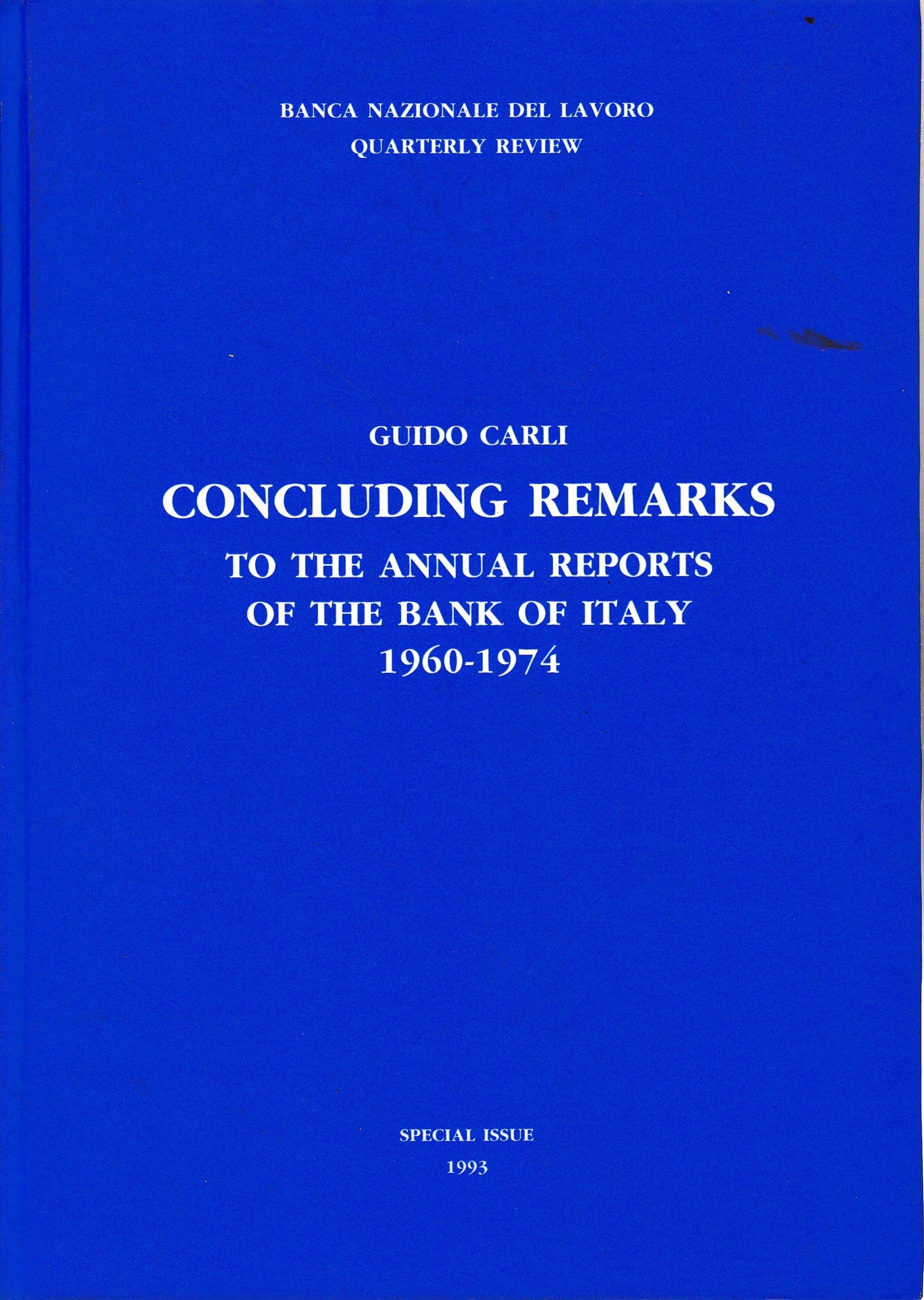 Concluding remarks to the annual reports of the bank of Italy 1960-1974 - copertina