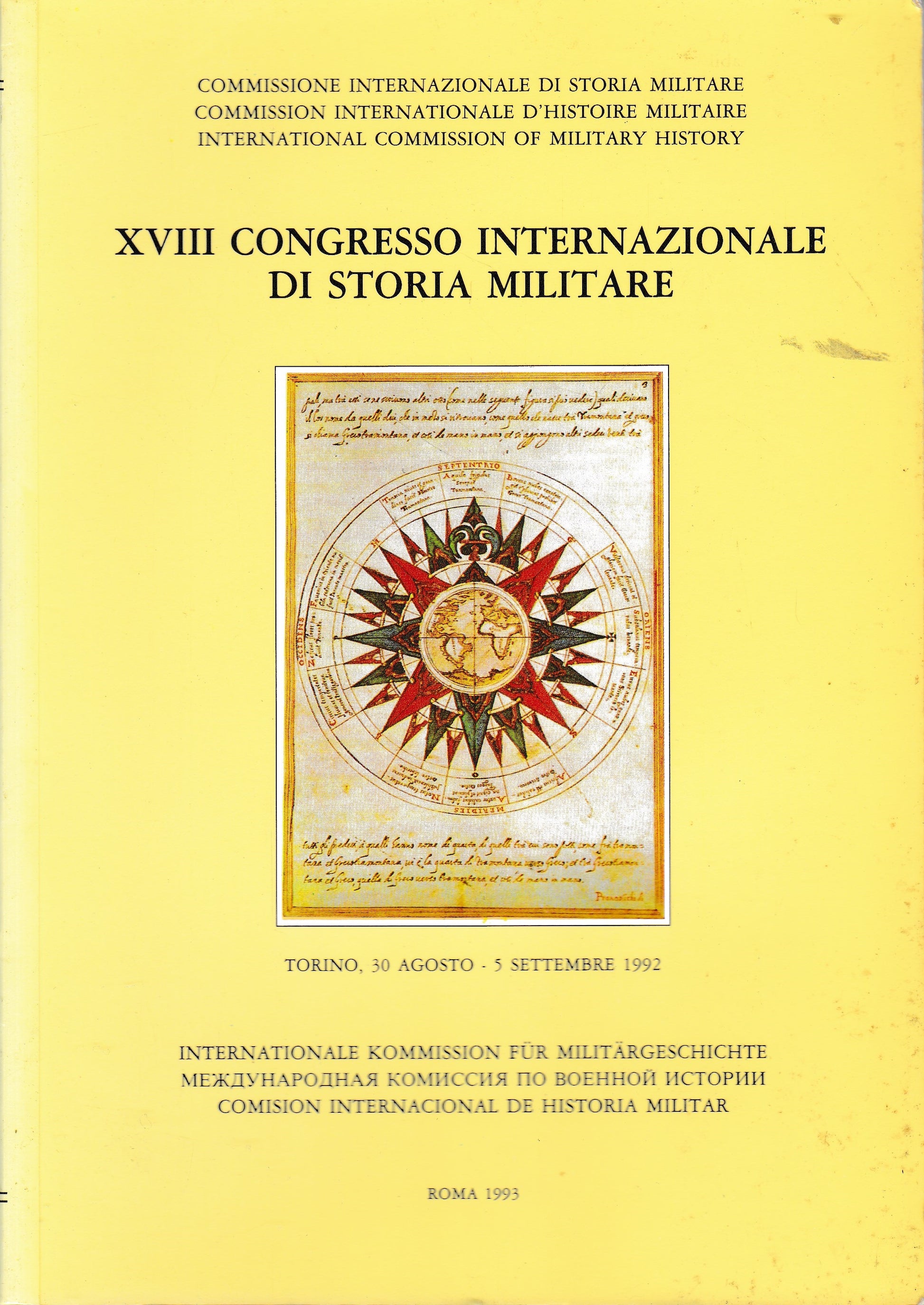 XVIII Congresso internazionale di storia militare (testo in Italiano, Inglese, Francese e Tedesco) - copertina