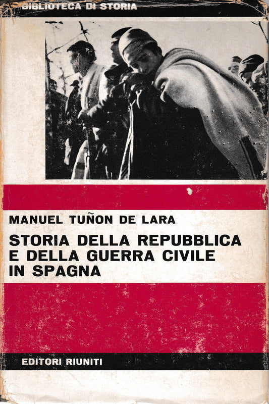 Storia della Repubblica e della guerra civile in Spagna - copertina