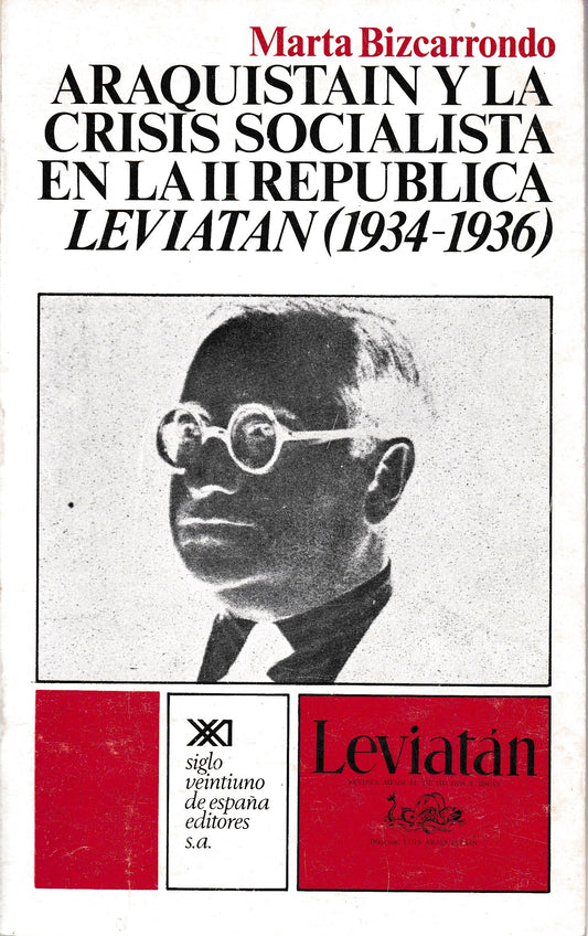 Araquistáin y la crisis socialista en la II República. Leviatán (1934-1936) - copertina