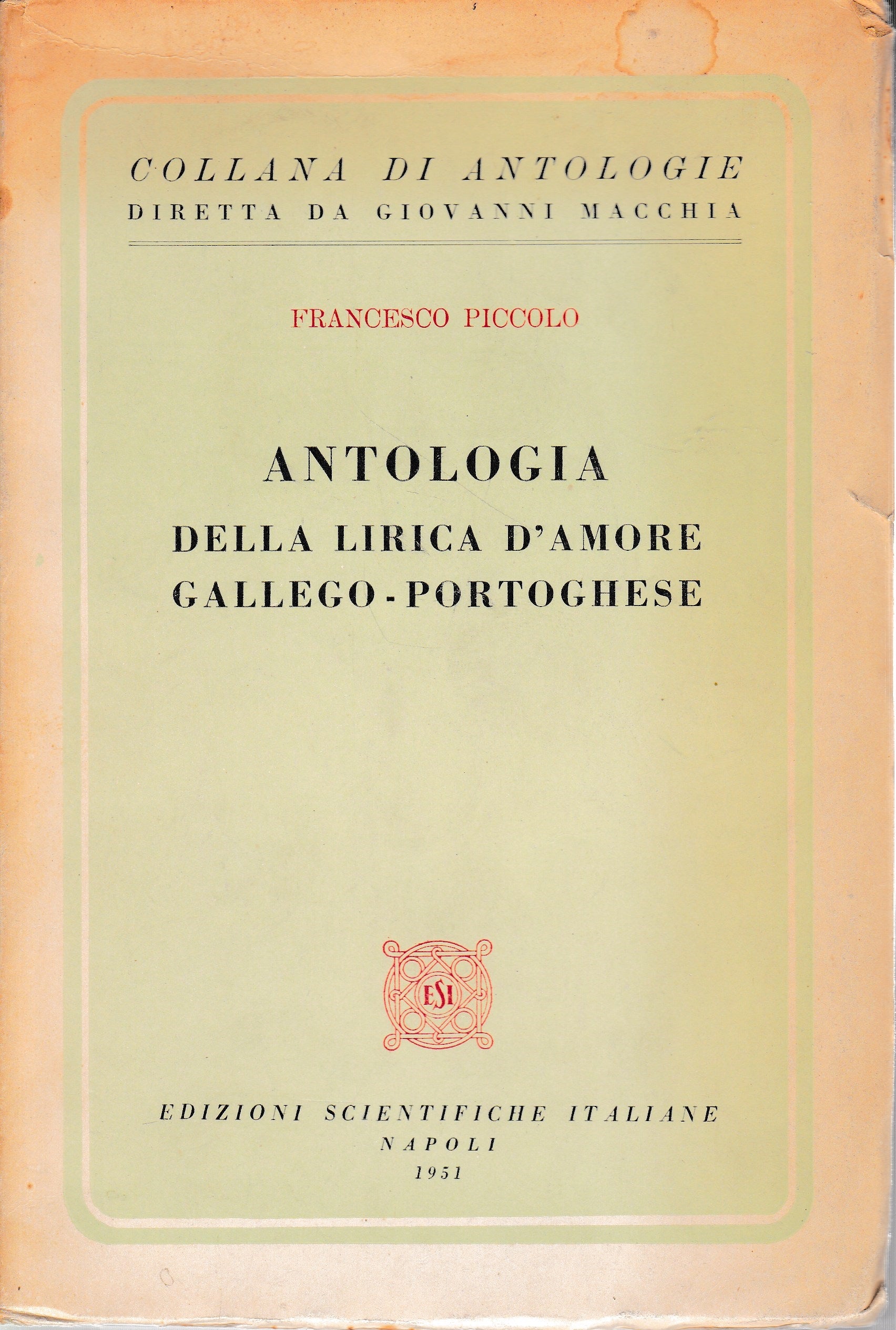 Antologia della lirica d'amore Gallego-Portoghese (Italiano Portoghese) - copertina