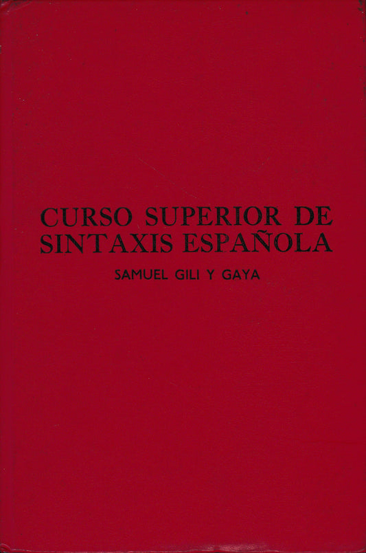 Curso superior de sintaxis espanola - copertina