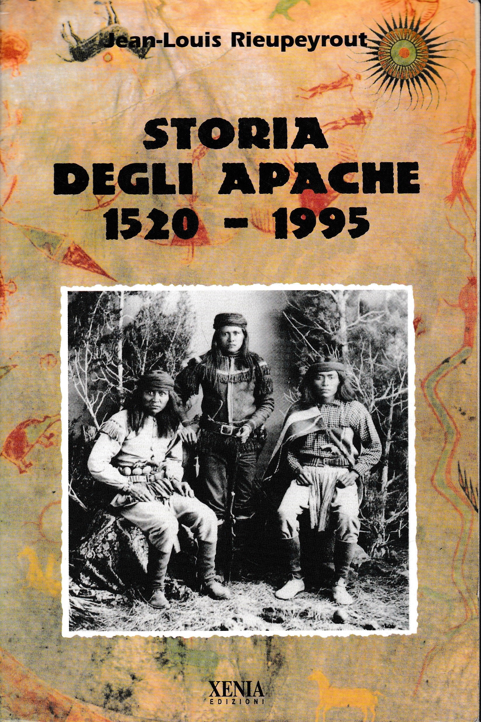 Storia degli apache 1520-1995 - copertina
